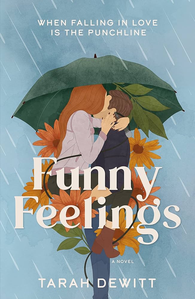 Funny Feeling by Tarah DeWitt